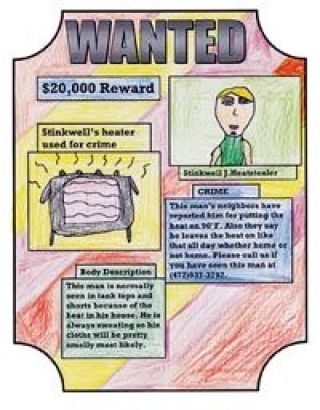 Stinkwell J. Heatstealer is wanted for wasting valuable natural resources